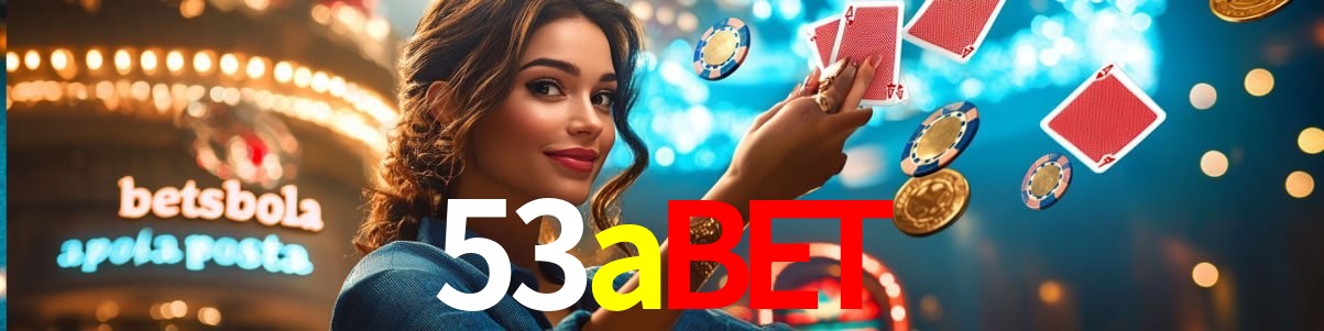 Experiência VIP 53abet